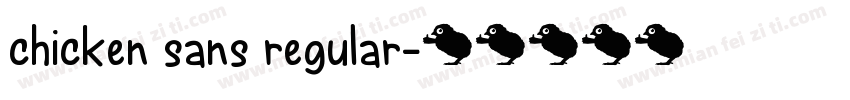 chicken sans regular字体转换